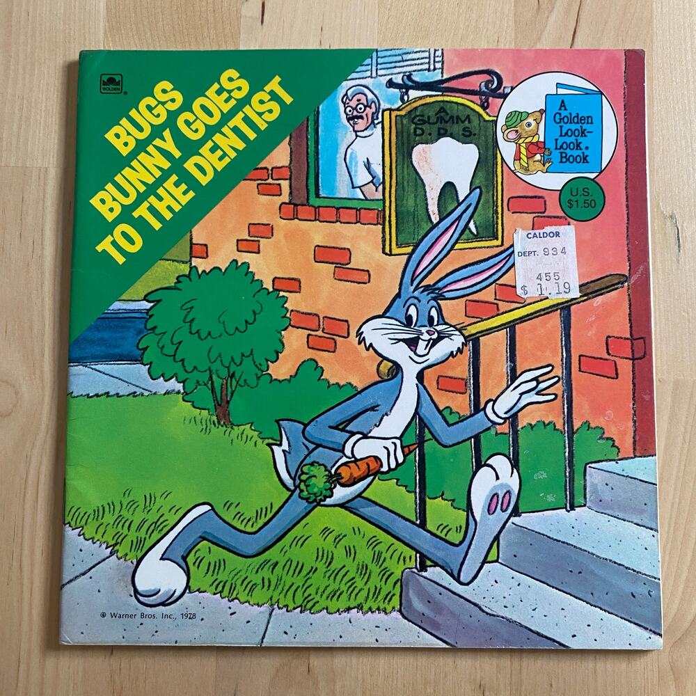 Vintage 1978 Bugs Bunny Goes To The Dentist Paperback Book